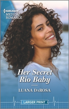 Mass Market Paperback Her Secret Rio Baby [Large Print] Book