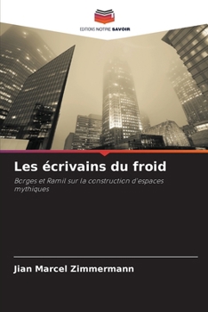 Paperback Les écrivains du froid [French] Book