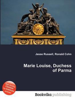 Paperback Marie Louise, Duchess of Parma Book