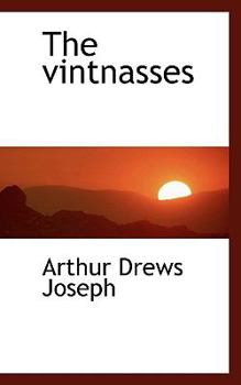 The Vintnasses
