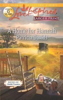Mass Market Paperback A Home for Hannah [Large Print] Book