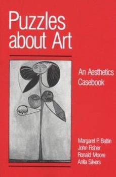 Paperback Puzzles about Art: An Aesthetics Casebook Book