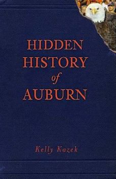 Paperback Hidden History of Auburn Book