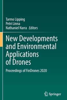 Paperback New Developments and Environmental Applications of Drones: Proceedings of Findrones 2020 Book