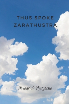 Thus Spoke Zarathustra: The Will to Power