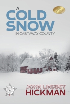 Paperback A Cold Snow in Castaway County Book
