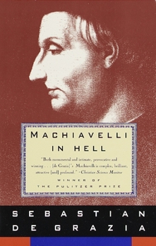 Paperback Machiavelli in Hell: Pulitzer Prize Winner Book
