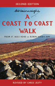 Coast to Coast Walk: A Pictorial Guide (Wainwright Pictorial Guides)