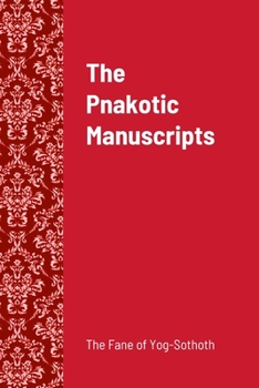 Paperback The Pnakotic Manuscripts Book