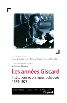 Paperback Les années Giscard [French] Book