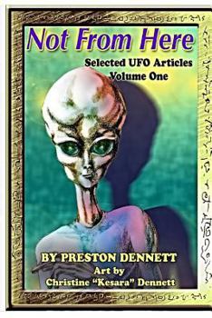 Paperback Not from Here: Selected UFO Articles Book