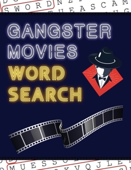 Paperback Gangster Movies Word Search: 50+ Film Puzzles With Action Movie Pictures Have Fun Solving These Large-Print Word Find Puzzles! [Large Print] Book