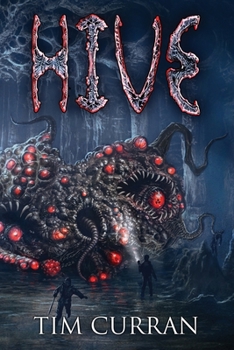 Hive - Book #1 of the Hive