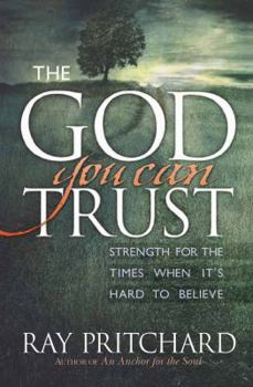 Paperback The God You Can Trust Book
