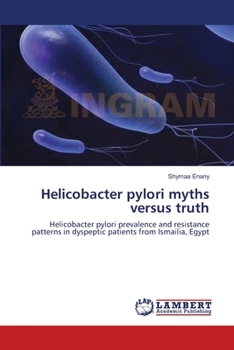 Paperback Helicobacter pylori myths versus truth Book