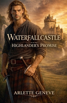 Paperback Waterfallcastle: Higlander's Promise Book