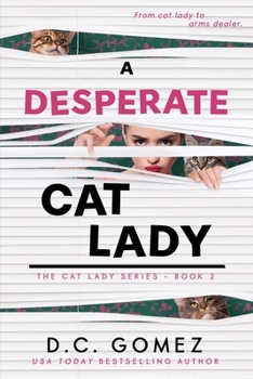 Paperback A Desperate Cat Lady Book