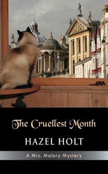The Cruellest Month - Book #2 of the Mrs. Malory Mysteries