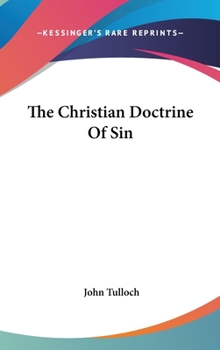 Hardcover The Christian Doctrine Of Sin Book