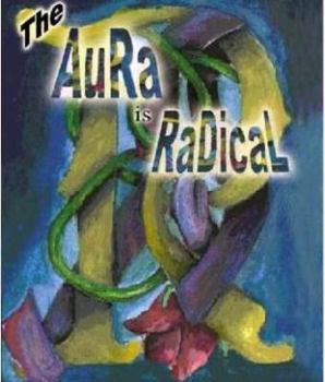 Hardcover The Aura is Radical Book