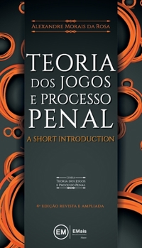 Paperback Teoria dos jogos e processo penal: a short introduction [Portuguese] Book