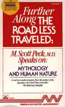 Audio Cassette Further Along the Road Less Traveled Mythology and Human Nature Book