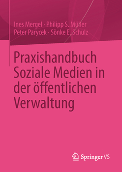Hardcover Praxishandbuch Soziale Medien in Der Öffentlichen Verwaltung [German] Book