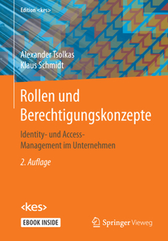 Hardcover Rollen Und Berechtigungskonzepte: Identity- Und Access-Management Im Unternehmen [German] Book
