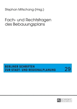 Paperback Fach- Und Rechtsfragen Des Bebauungsplans [German] Book