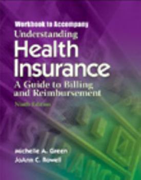 Paperback Workbook for Green/Rowell S Understanding Health Insurance, 9th Book