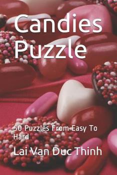 Paperback Candies Puzzle: 50 Puzzles from Easy to Hard Book