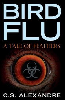 Paperback Bird Flu: a tale of feathers Book