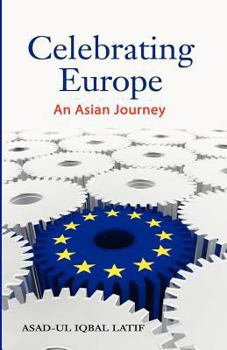 Paperback Celebrating Europe: An Asian Journey Book