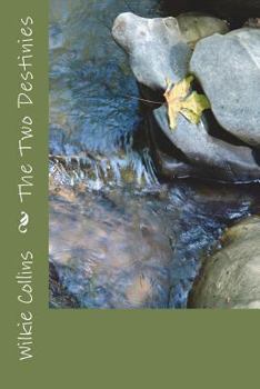 Paperback The Two Destinies Book