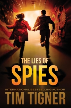 Paperback The Lies Of Spies Book