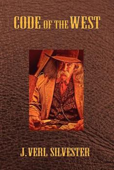Paperback Code of the West: The Right Way To Act Book