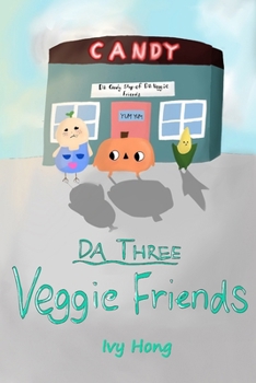 Paperback Da Three Veggie Friends Book