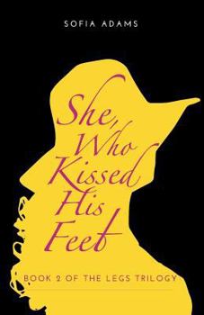 Paperback She, Who Kissed His Feet Book