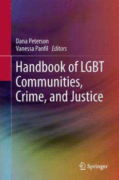 Hardcover Handbook of LGBT Communities, Crime, and Justice Book