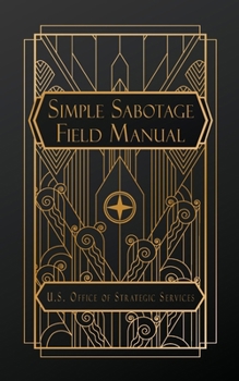 Paperback Simple Sabotage Field Manual Book