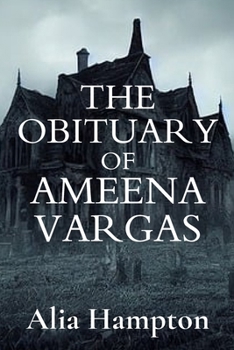 Paperback The Obituary of Ameena Vargas Book