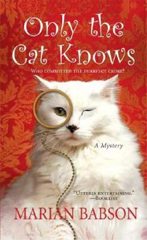 Mass Market Paperback Only the Cat Knows Book