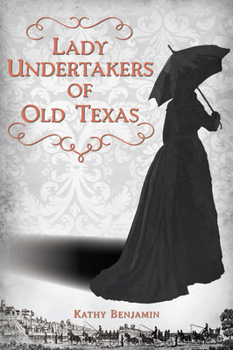 Paperback Lady Undertakers of Old Texas Book