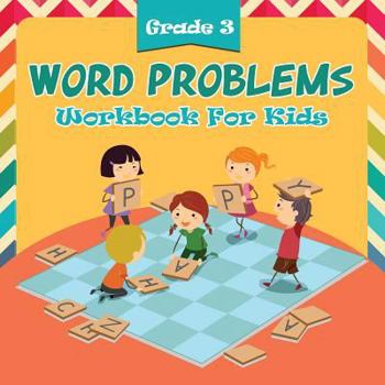 Paperback Grade 3 Word Problems: Workbook For Kids Book