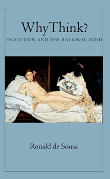 Paperback Why Think?: Evolution and the Rational Mind Book