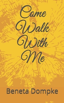 Paperback Come Walk With Me Book