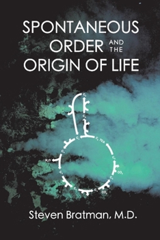 Paperback Spontaneous Order and the Origin of Life Book