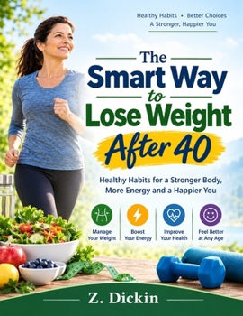 The Smart Way to Lose Weight After 40