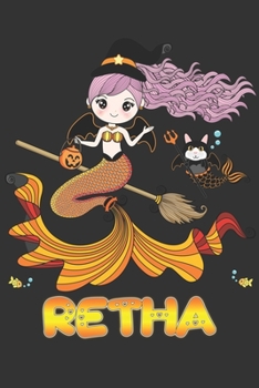 Paperback Retha: Retha Halloween Beautiful Mermaid Witch Want To Create An Emotional Moment For Retha?, Show Retha You Care With This P Book