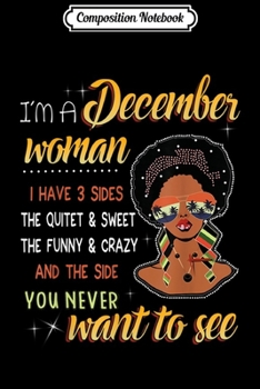 Composition Notebook: I'm a December Girl birthday gifts  Journal/Notebook Blank Lined Ruled 6x9 100 Pages